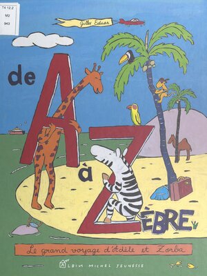cover image of De a à Zèbre